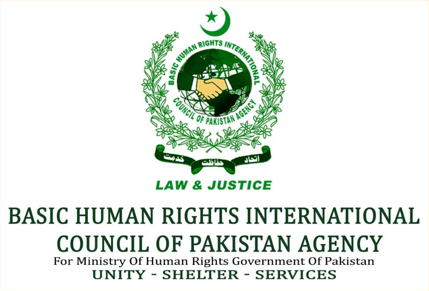 Basic Human Rights International Council of Pakistan Agency - Law & Justice - Unity, Shelter, Services